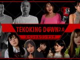 TEKOKING DOWN 2.0
